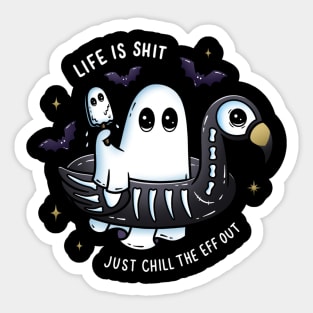 Life is Sh*t Just Chill the Eff Out Ghost Flamingo Floatie Sticker